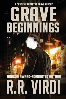 Grave Beginnings - R. R. Virdi