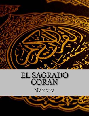 El Sagrado Coran - Mahoma