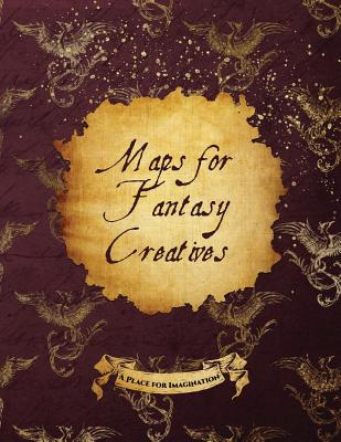 Coperta cărții 'Maps for Fantasy Creatives - Abria Mattina'
