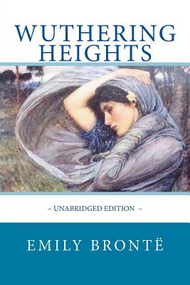 WUTHERING HEIGHTS by Emily Brontë - Atlantic Editions