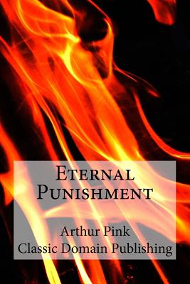 Eternal Punishment - Classic Domain Publishing