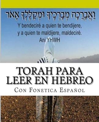 Tanaj Para leer en Hebreo: con paleo hebreo, hebreo ashuri, español - More Yojanan Ben Peretz P.