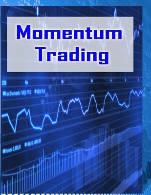 Momentum Trading: Trading In Stock Market - Priyank Gala