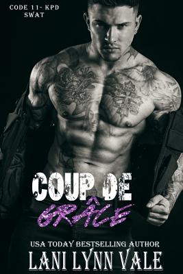 Coup De Grace - Lani Lynn Vale