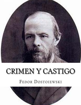 Crimen y Castigo - Fedor Dostoiewski