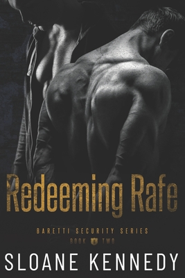 Redeeming Rafe - Sloane Kennedy