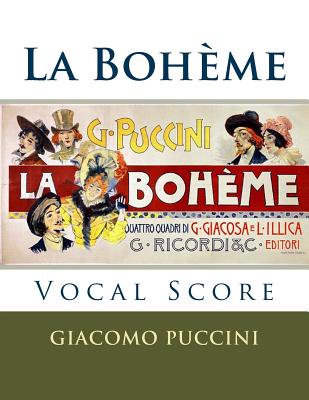 La Boheme - vocal score (Italian and English): Ricordi edition - Giacomo Puccini