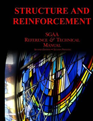 Chapter Five: Structure & Reinforcement - Stained Glass Association Of America