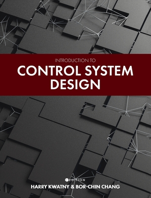 Introduction to Control System Design - Harry Kwatny