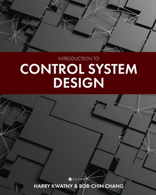 Introduction to Control System Design - Harry Kwatny