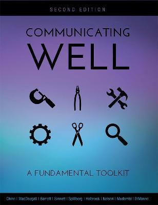 Communicating Well: A Fundamental Toolkit - Macdougall Robert