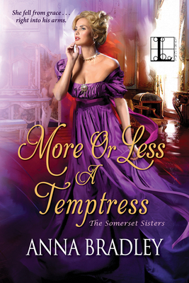More or Less a Temptress - Anna Bradley