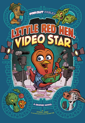 Little Red Hen, Video Star: A Graphic Novel - Steve Foxe