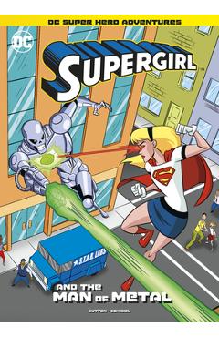 Coperta cărții 'Supergirl and the Man of Metal - Laurie S. Sutton'