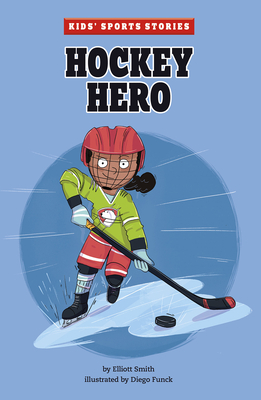 Hockey Hero - Elliott Smith