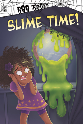 Slime Time! - John Sazaklis