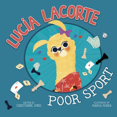 Lucia Lacorte, Poor Sport - Christianne Jones