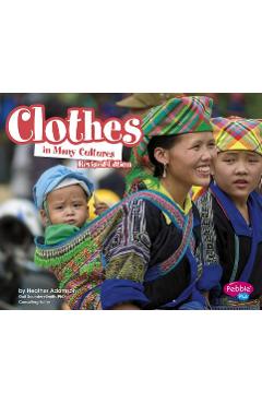 Coperta cărții 'Clothes in Many Cultures - Heather Adamson'