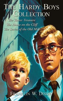The Hardy Boys Collection - Franklin W. Dixon