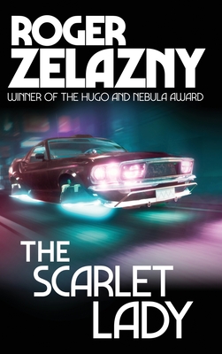 The Scarlet Lady - Roger Zelazny