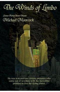 Poza produsului The Winds of Limbo - Michael Moorcock