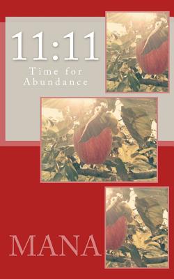 11: 11: Time for Abundance - Mana