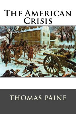 The American Crisis - Thomas Paine