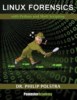 Linux Forensics - Philip Polstra