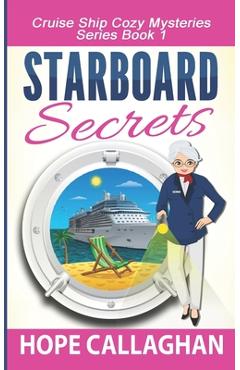 Coperta cărții 'Starboard Secrets - Hope Callaghan'
