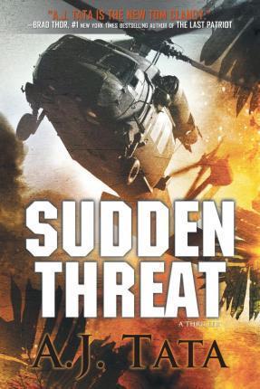 Sudden Threat: Threat Series Prequel - Aj Tata