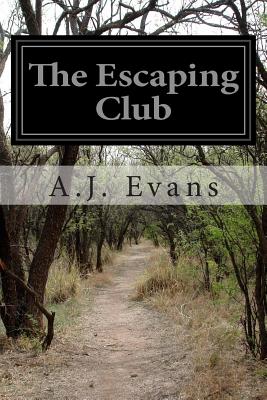 The Escaping Club - A. J. Evans