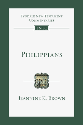 Philippians: An Introduction and Commentary - Jeannine K. Brown
