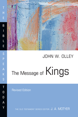 The Message of Kings - John W. Olley