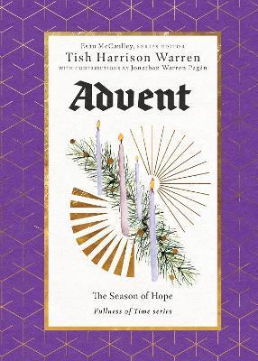 Advent: The Season of Hope - Tish Harrison Warren
