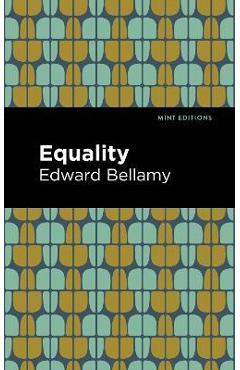 Coperta cărții 'Equality - Edward Bellamy'
