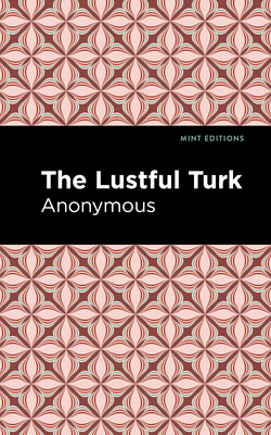 The Lustful Turk - Anonymous