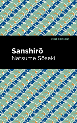 Sanshirō - Natsume Sōseki