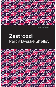 Poza produsului Zastrozzi - Percy Bysshe Shelley