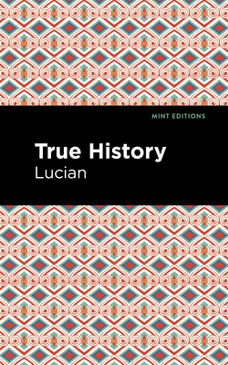 True History - Lucian