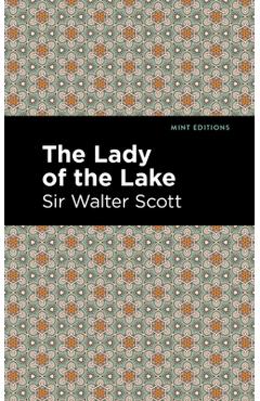 Coperta cărții 'The Lady of the Lake - Scott Walter Sir'