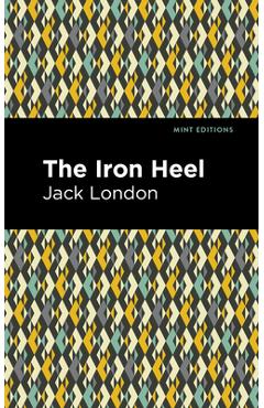 Poza produsului The Iron Heel - Jack London
