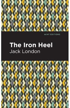 The Iron Heel - Jack London