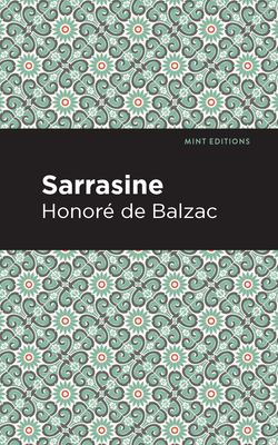 Sarrasine - Honoré De Balzac