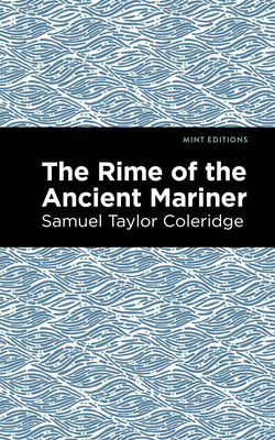 Rime of the Ancient Mariner - Samuel Coleridge