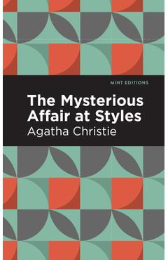 Coperta cărții 'The Mysterious Affair at Styles - Agatha Christie'