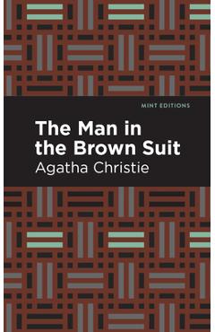 Poza produsului The Man in the Brown Suit - Agatha Christie