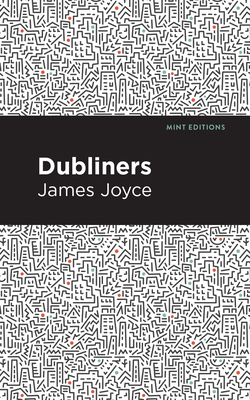 Dubliners - James Joyce