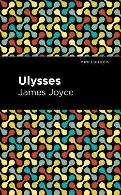 Ulysses - James Joyce