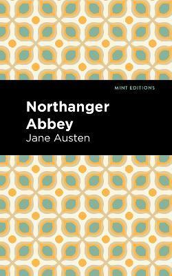 Coperta cărții 'Northanger Abbey - Jane Austen'