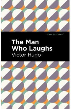 The Man Who Laughs - Victor Hugo